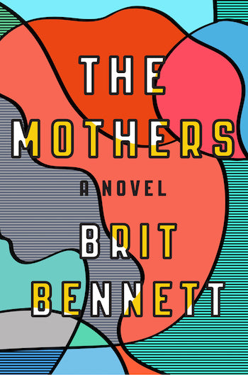 Book cover of The Mothers by Brit Bennett