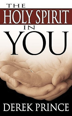Book cover of Holy Spirit In You by Derek Prince