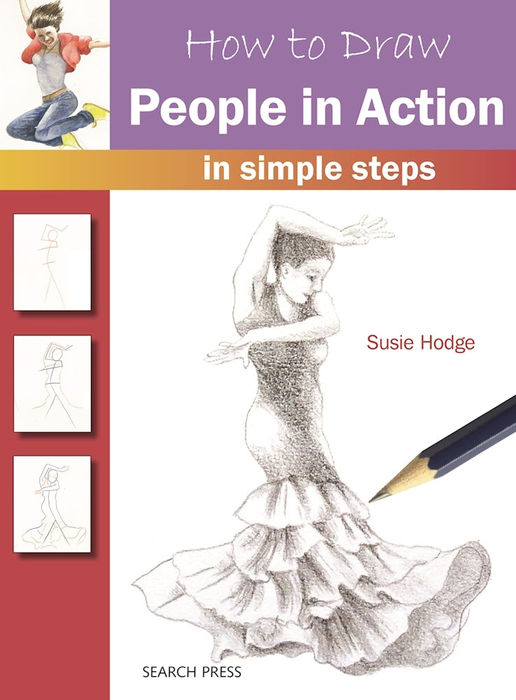 Book cover of How To Draw People In Action In Simple Steps by Susie Hodge