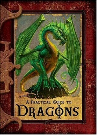 Book cover of A Practical Guide To Dragons by Lisa Trumbauer