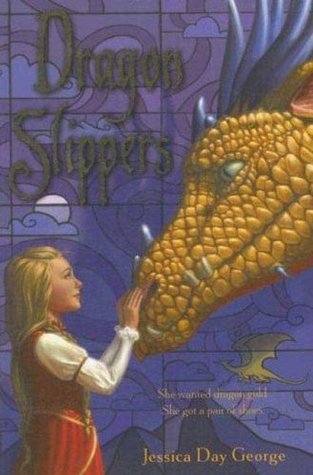 Book cover of Dragon Slippers by Jessica Day George