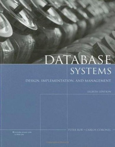 Book cover of Database Systems: Design, Implementation, And Management by Peter Rob, Carlos Coronel