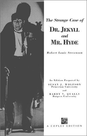 Book cover of The Strange Case of Dr. Jekyll And Mr. Hyde by Robert Louis Stevenson, Susan J. Wolfson, Barry V. Qualls