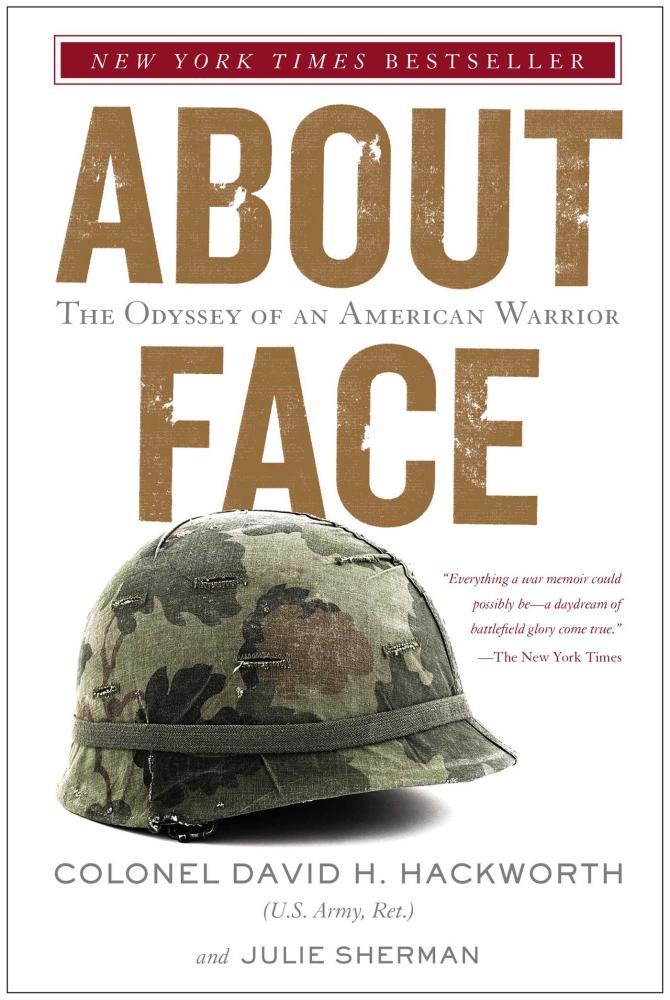 Book cover of About Face: The Odyssey Of An American Warrior by David H. Hackworth, Julie Sherman