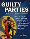 Book cover of Guilty Parties: A Mystery Lover's Companion by Ian Ousby