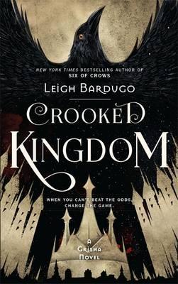 Book cover of Crooked Kingdom by Leigh Bardugo