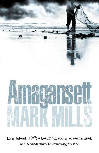 Book cover of Amagansett by Mark   Mills