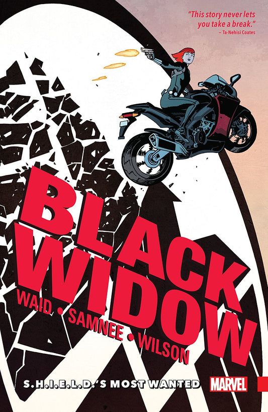 Book cover of Black Widow, Vol. 1: S.H.I.E.L.D.'s Most Wanted by Mark Waid (Writer), Chris Samnee (Writer, Artist), Carolin Hidalgo (Trans.), Carolin Hildago (Trans.), Matt Wilson (Colourist), Joe Caramagna (Letterer)
