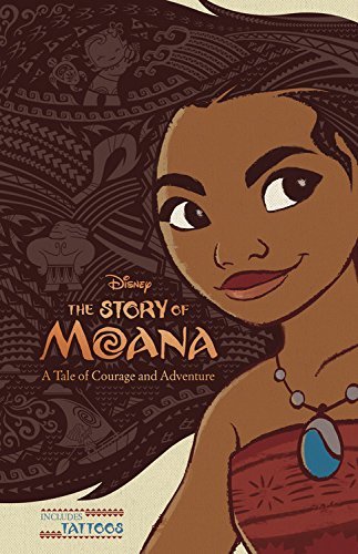 Book cover of The Story of Moana: A Tale of Courage and Adventure by Kari Sutherland (Adapter)