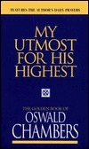 Book cover of My Utmost For His Highest: Prayer Edition by Oswald Chambers