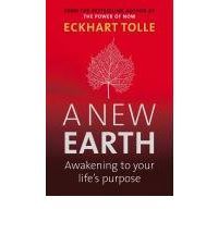 Book cover of A New Earth by Eckhart Tolle
