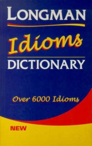 Book cover of Longman Idioms Dictionary Paper by Pearson