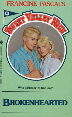 Book cover of Brokenhearted by Francine Pascal (Creator)
