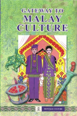 Book cover of Gateway To Malay Culture by Zaki Ragman;Asiapac Editorial