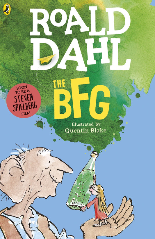 Book cover of The BFG by Roald Dahl, Quentin Blake (Illustrations)