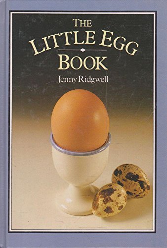 Book cover of The Little Egg Book by Jenny Ridgwell