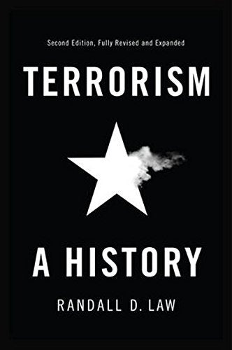 Book cover of Terrorism: A History by Randall D. Law