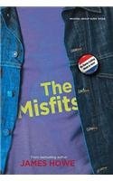 Book cover of The Misfits by James    Howe