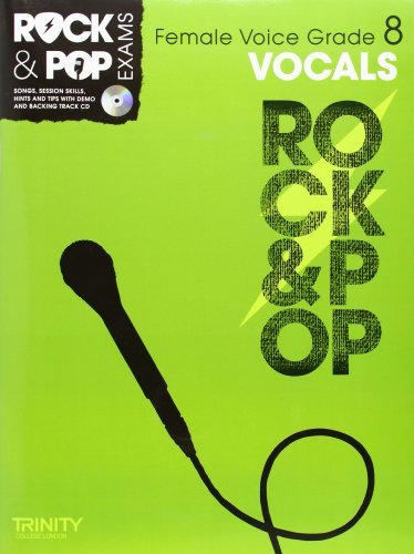 Book cover of Trinity Rock & Pop Exams: Vocals Grade 8 by Trinity College London