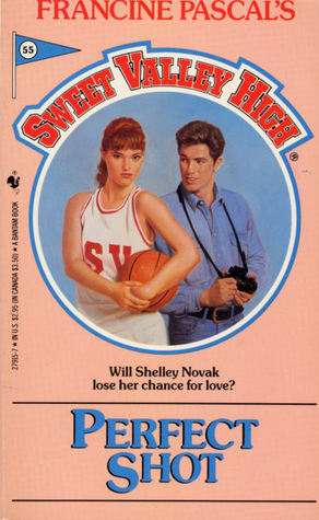 Book cover of Perfect Shot by Francine Pascal (Creator), Kate William