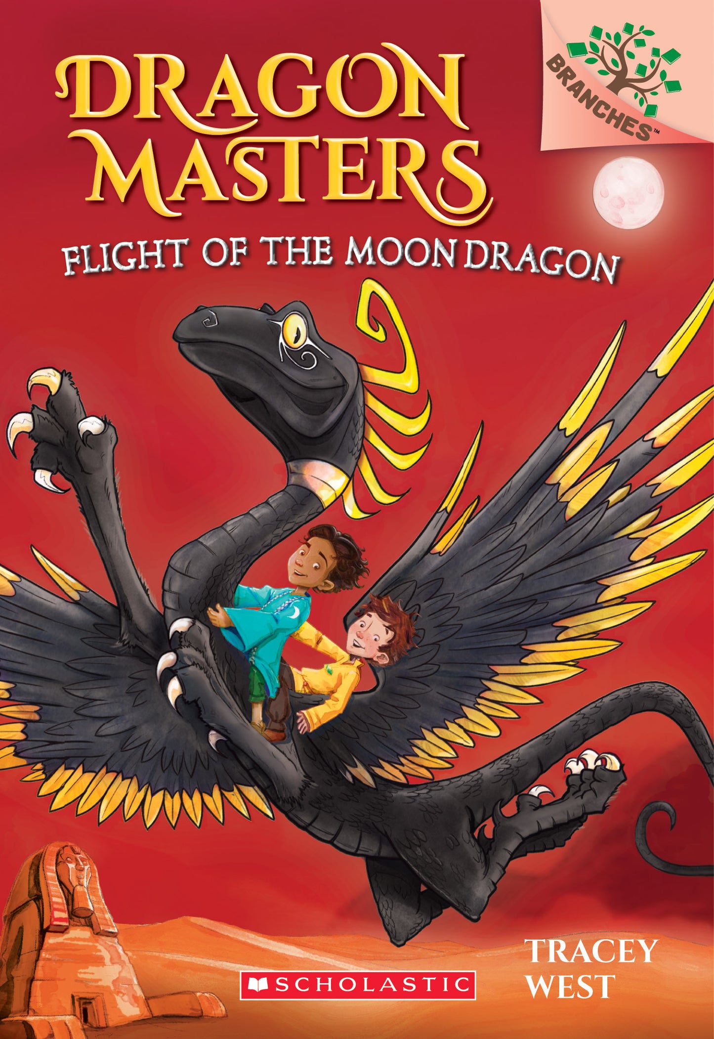 Book cover of Flight Of The Moon Dragon: A Branches Book by Tracey West