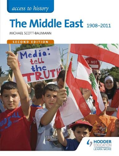 Book cover of The Middle East 1908-2011 by Michael Scott-Baumann