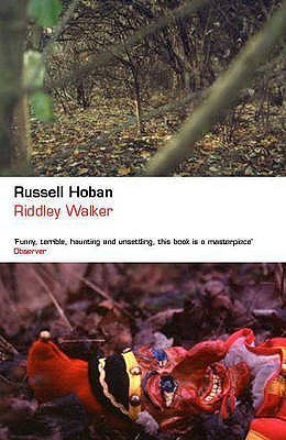 Book cover of Riddley Walker And The Medusa Frequency by Russell Hoban