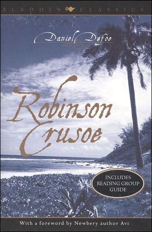 Book cover of Robinson Crusoe by Daniel Defoe, Avi (Foreword)