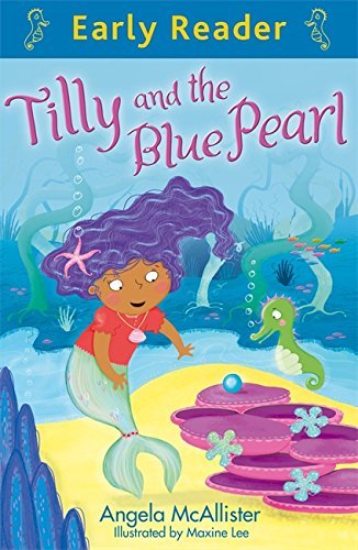 Book cover of Tilly And The Blue Pearl by Angela McAllister (Contrib.)