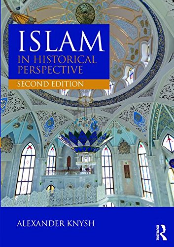 Book cover of Islam in Historical Perspective: International Student Edition by Alexander D. Knysh