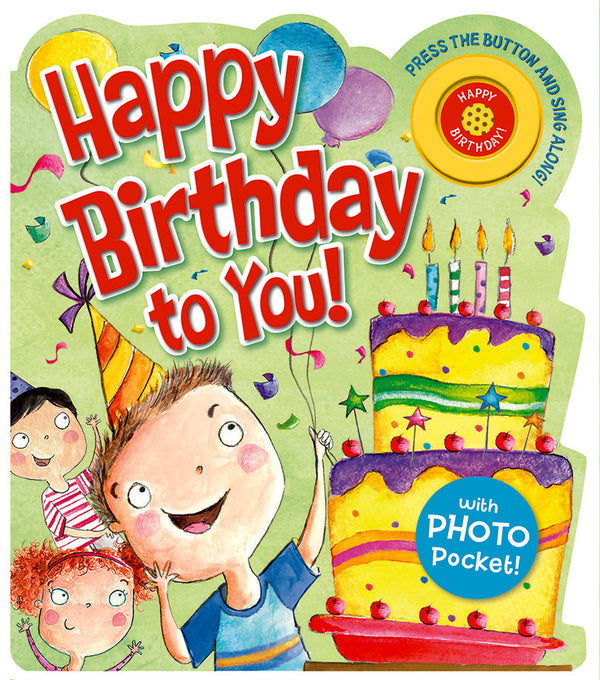 Book cover of Happy Birthday To You! by Michelle Medlock Adams, Sandra Rodriguez (Illus.)