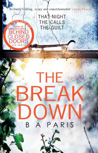 Book cover of The Breakdown by B.A. Paris