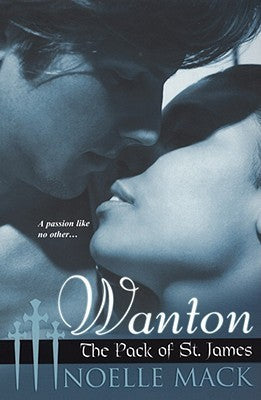 Book cover of Wanton by Noelle Mack