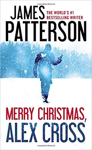Book cover of Merry Christmas, Alex Cross by James  Patterson