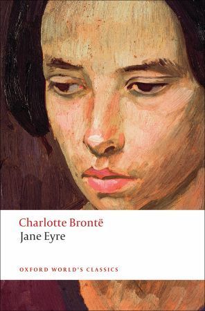 Book cover of Jane Eyre by Charlotte Brontë, Currer Bell, Margaret          Smith (Ed.), Sally Shuttleworth (Introduction)
