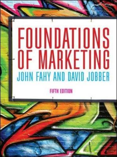 Book cover of Foundations Of Marketing; UK Higher Education Business Marketing by John Fahy, David Jobber