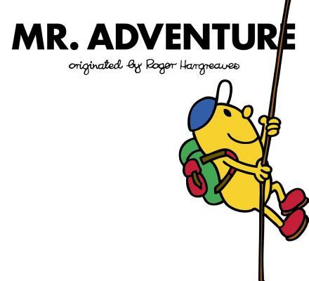 Book cover of Mr. Adventure by Adam Hargreaves, Roger Hargreaves
