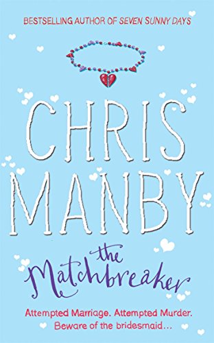 Book cover of The Matchbreaker by Chris Manby