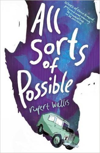 Book cover of All Sorts of Possible by Rupert Wallis (contributor)