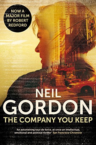Book cover of The Company You Keep by Neil Gordon