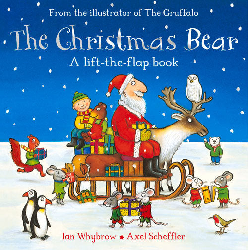 Book cover of The Christmas Bear: A Christmas Pop-Up Book by Ian Whybrow, Axel Scheffler (Illus.)