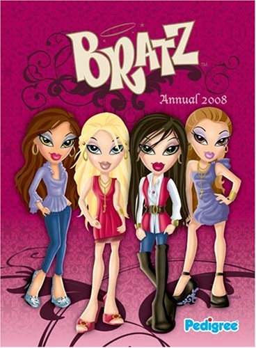 Book cover of Bratz Annual 2008 by Unknown