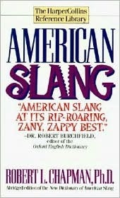 Book cover of American Slang by Robert L. Chapman