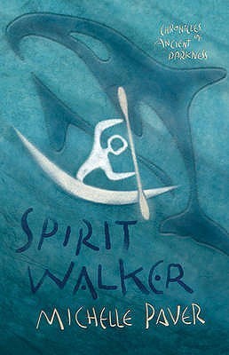 Book cover of Spirit Walker by Michelle Paver, Geoff Taylor (Illus.)
