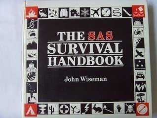 Book cover of The SAS Survival Handbook by John  Wiseman