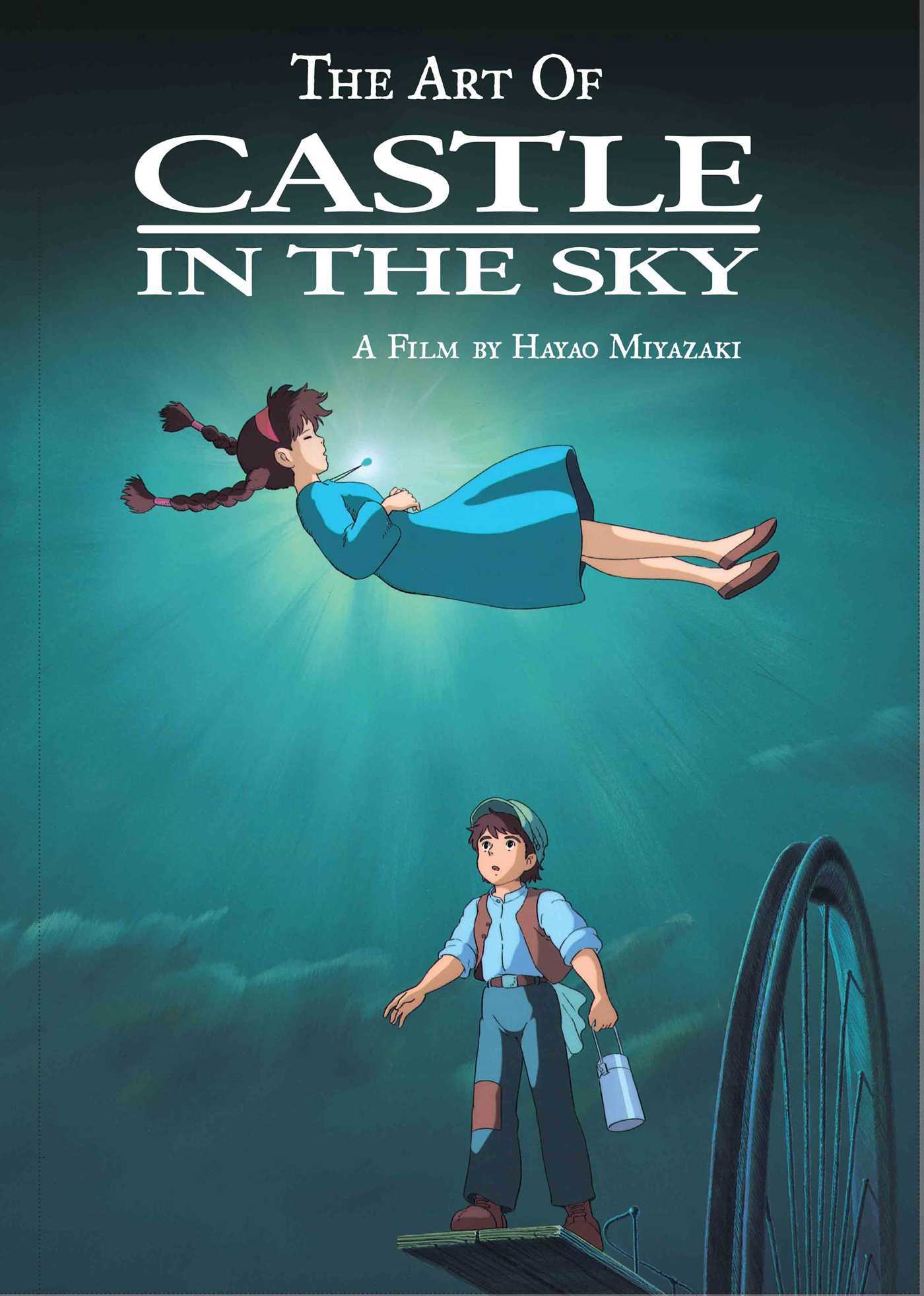 Book cover of Art Of Castle In The Sky by Hayao Miyazaki