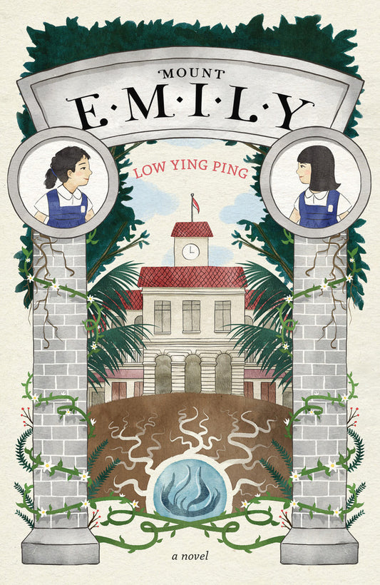 Book cover of Mount Emily by Low Ying Ping, Chee Jia Yi (Illus.)