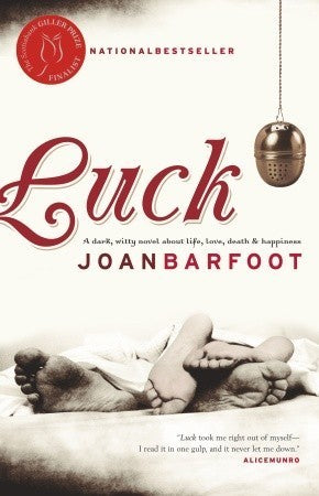 Book cover of Luck by Joan Barfoot