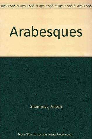 Book cover of Arabesques by Anton Shammas, Vivian Eden (Trans.)