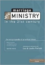 Book cover of Marriage Ministry In The 21st Century: The Encyclopedia Of Practical Ideas by Bradley  Lewis, Doyle Roth